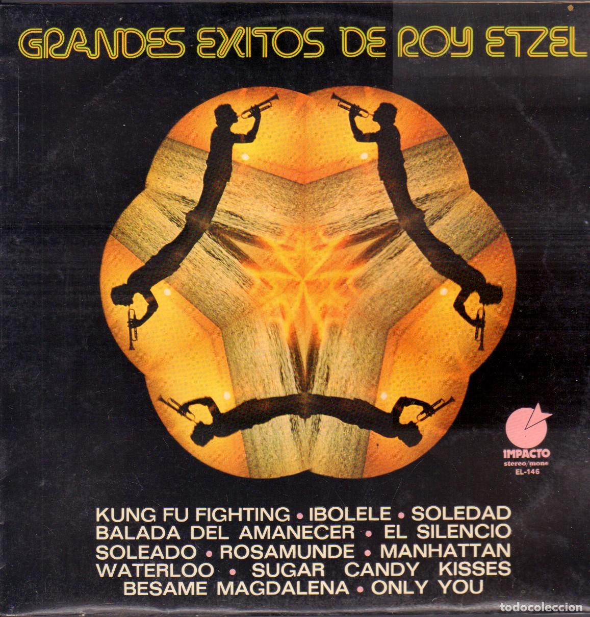 Discos de vinilo: GRANDES EXITOS DE &rdquo;ROY ETZEL&rdquo; - IBOLELE, SOLEDAD, ONLY YOU..../ LP IMPACTO 1975 RF-26721