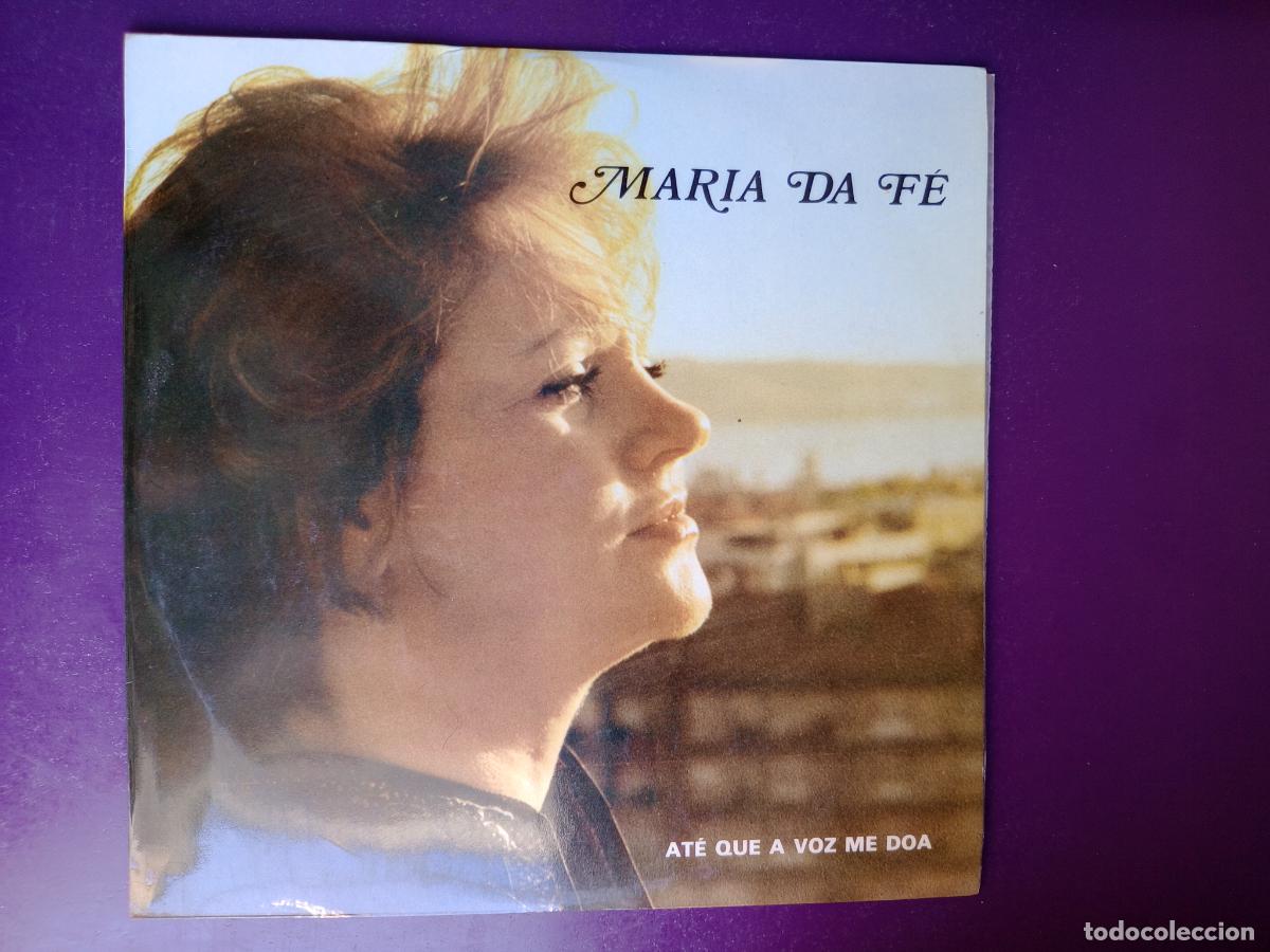 Discos de vinilo: Maria Da F&eacute; &lrm;&ndash; At&eacute; Que A Voz Me Doa - LP ORFEU 1984 - PORTUGAL FADO - FIRMADO POR ELLA DETRAS
