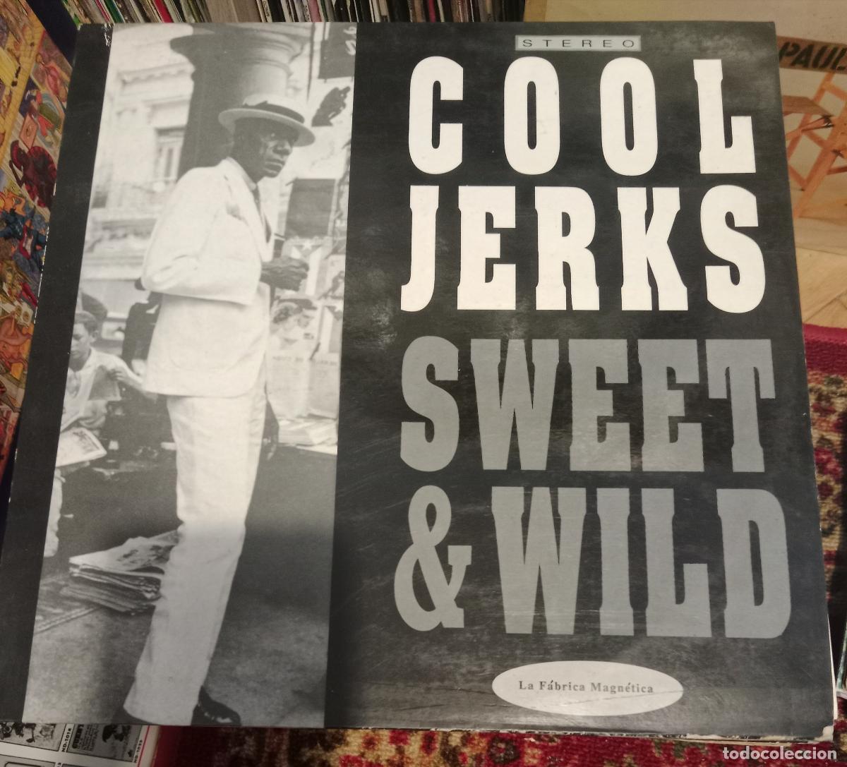 Discos de vinilo: Cool Jerks &ndash; Sweet & Wild Lp Espa&ntilde;a 1992