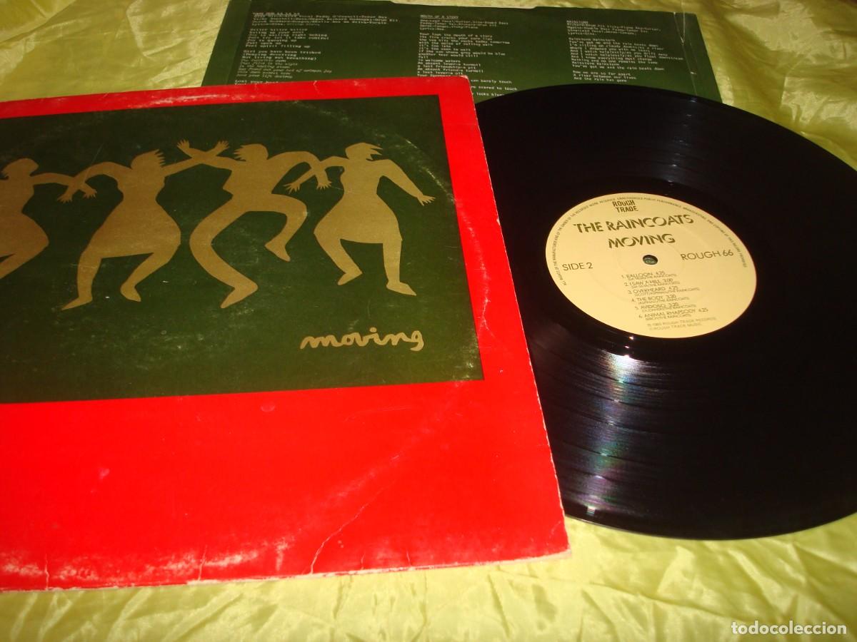 Discos de vinilo: THE RAINCOATS. MOVING. ROUGH TRADE, 1984. CON ENCARTE (#)