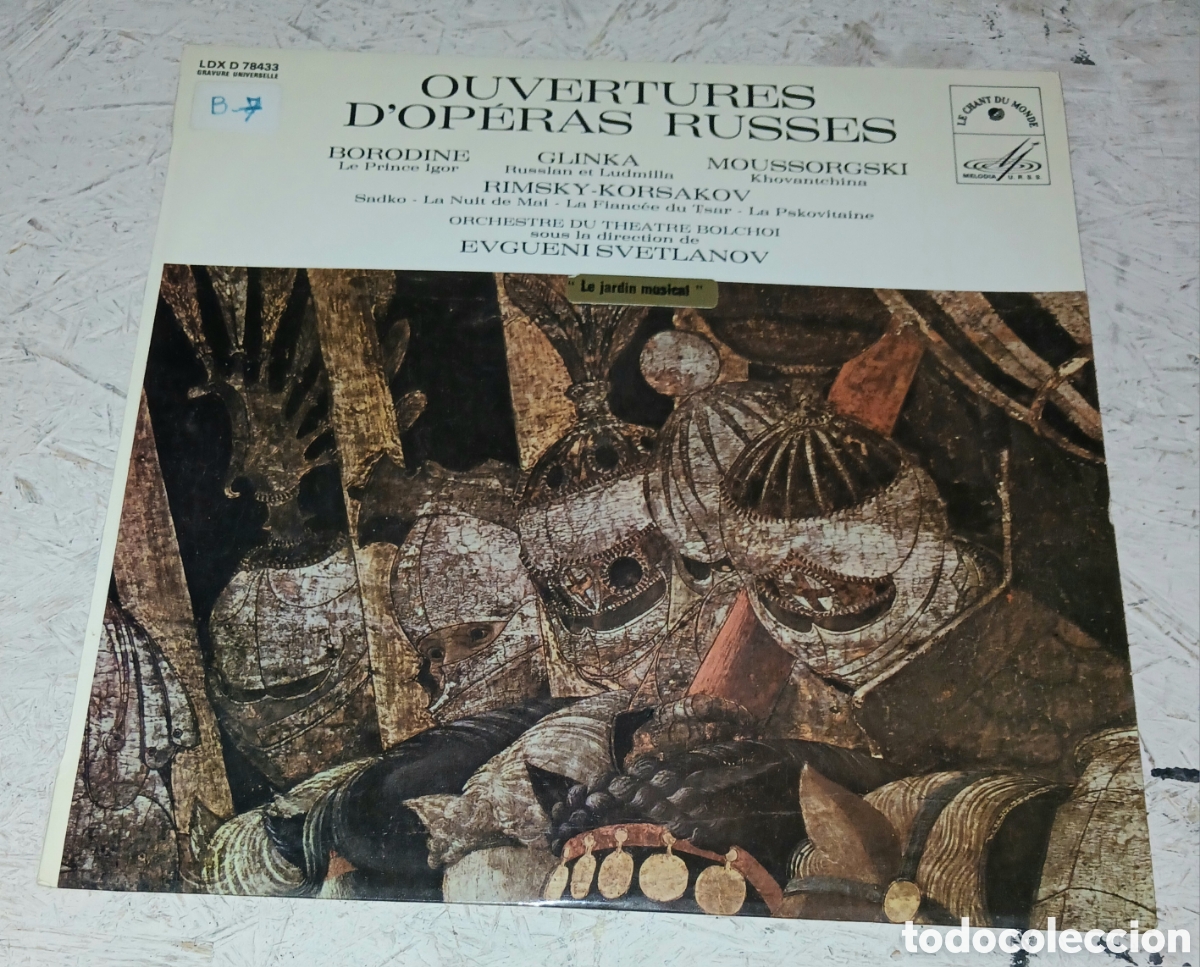 Discos de vinilo: Vinilo LP: Ouvertures d'Op&eacute;ras Russes - Evgueni Svetlanov, Orchestre du Th&eacute;&acirc;tre Bolcho&iuml; - Le Chant