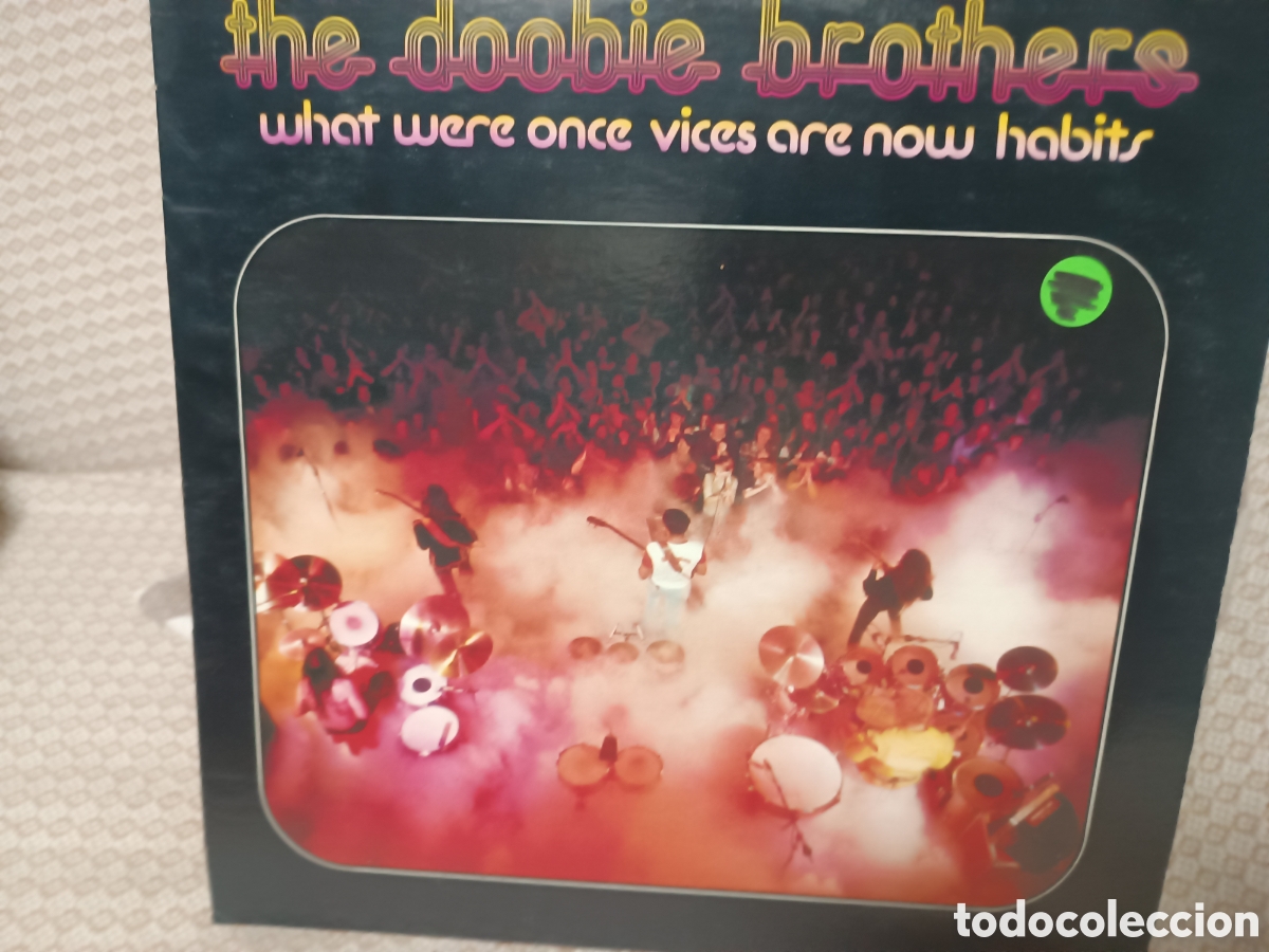 Discos de vinilo: The Doobie Brothers Wat Were once Vices Are Now Habits