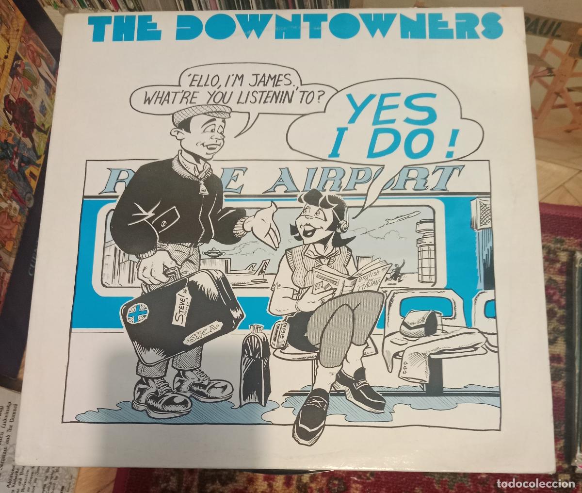 Discos de vinilo: The Downtowners &ndash; Yes, I Do! Lp UK 1990