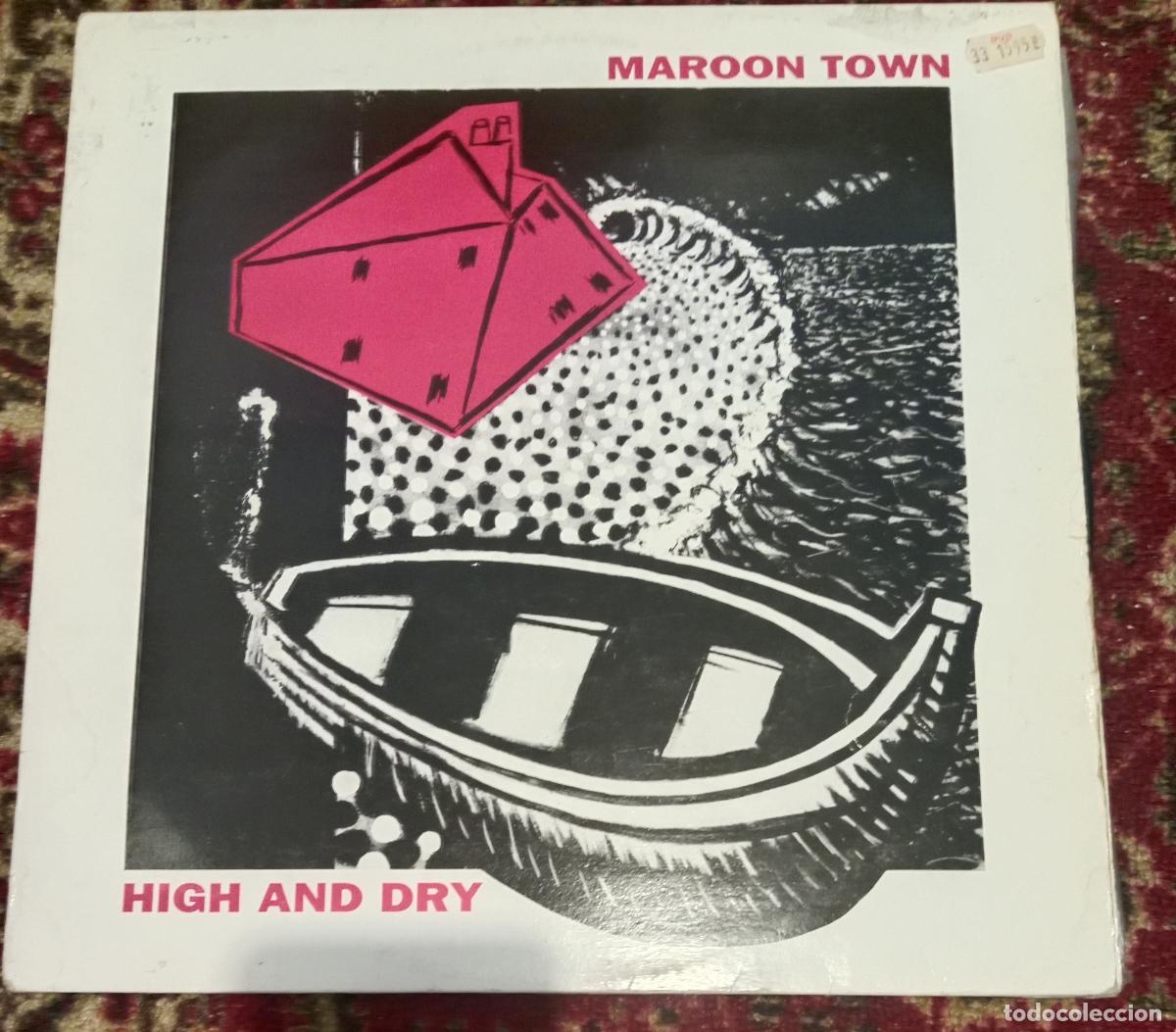 Discos de vinilo: Maroon Town &ndash; High And Dry Lp UK 1990