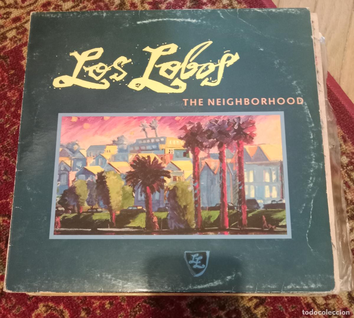 Discos de vinilo: Los Lobos &ndash; The Neighborhood Lp Espa&ntilde;a 1990