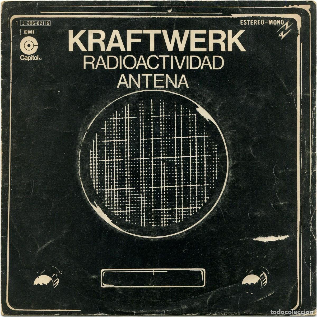 Discos de vinilo: Kraftwerk &ndash; Radioactividad / Antena - SG Spain 1976 - Capitol Records 1 J 006-82.119 - VG/VG+