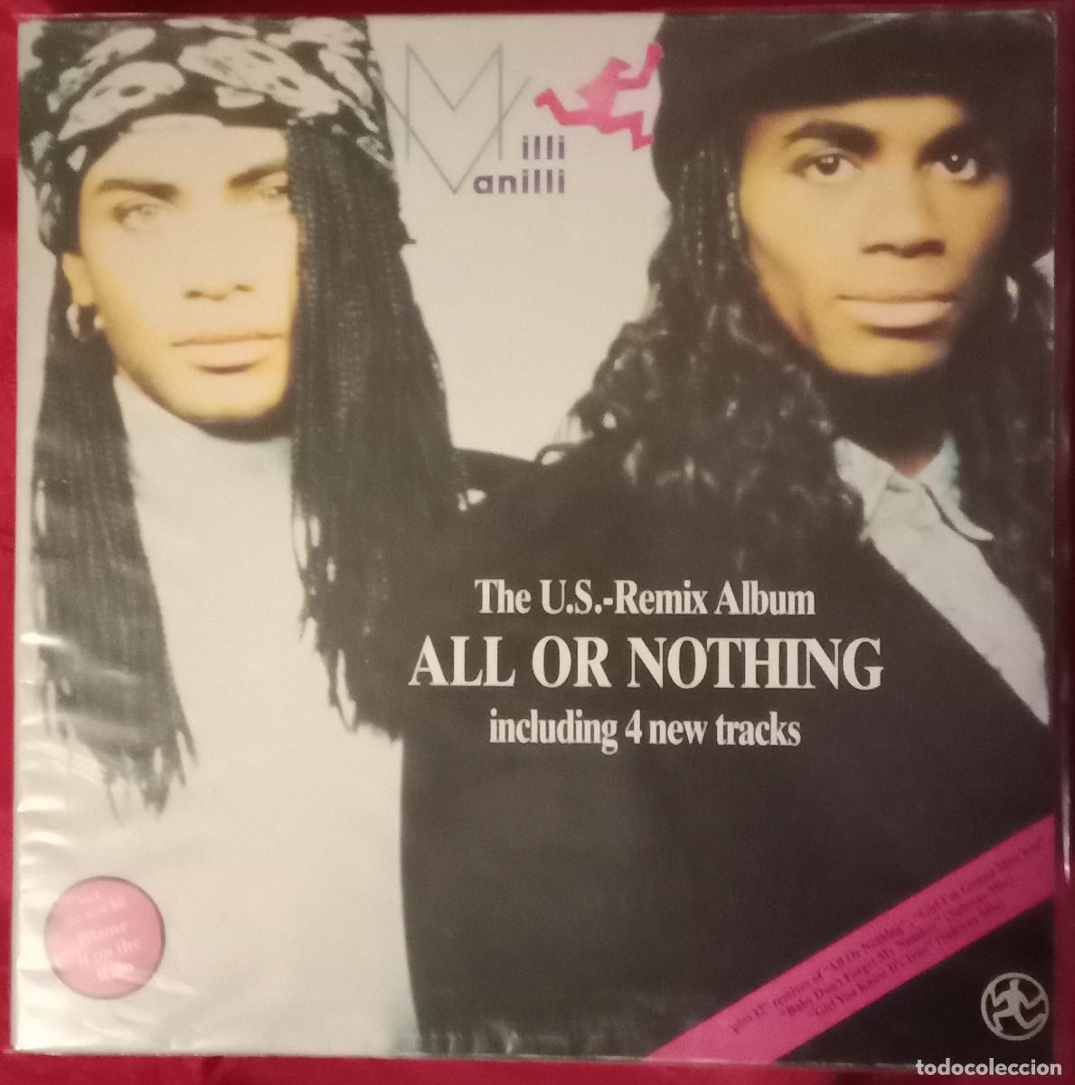 Discos de vinilo: Milli Vanilli - The U.S.-Remix Album - All Or Nothing - Including 4 New Tracks - Edit. ARIOLA. 1989