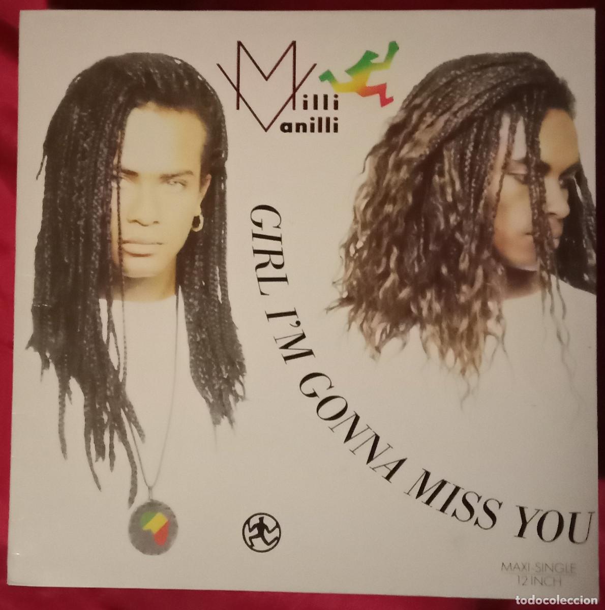 Discos de vinilo: Milli Vanilli - Girl I&acute;m Gonna Miss You - Edit. ARIOLA. 1989