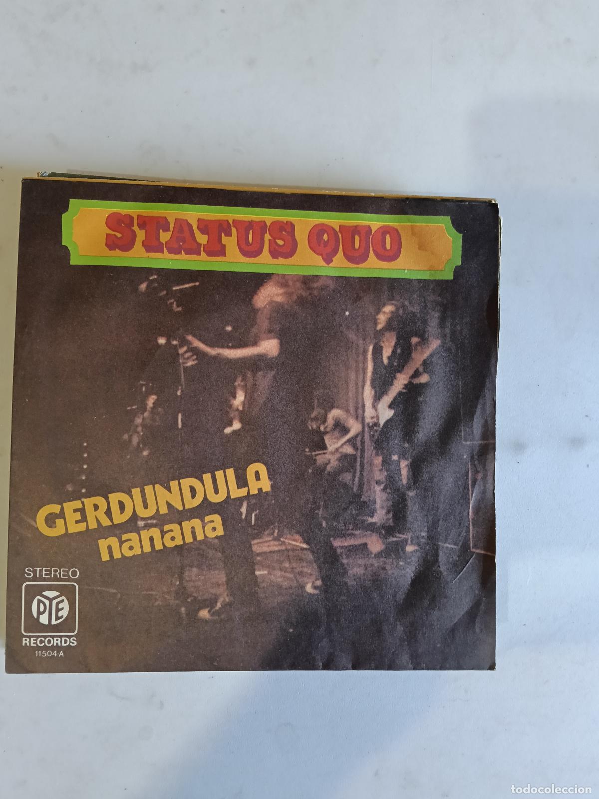 Discos de vinilo: single status quo. gerdundula. nanana. prt 1984 spain