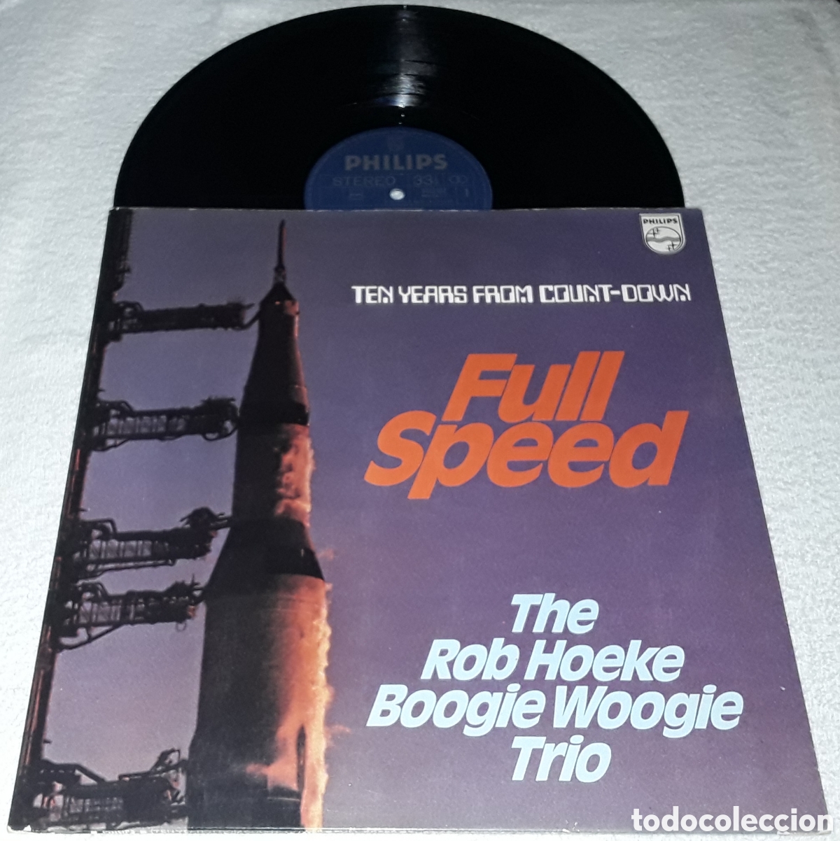 Discos de vinilo: LP- THE ROB HOEKE BOOGIE WOOGIE TRIO - TEN YEARS FROM COUNT DOWN, FULL SPEED - MADE IN HOLLAND
