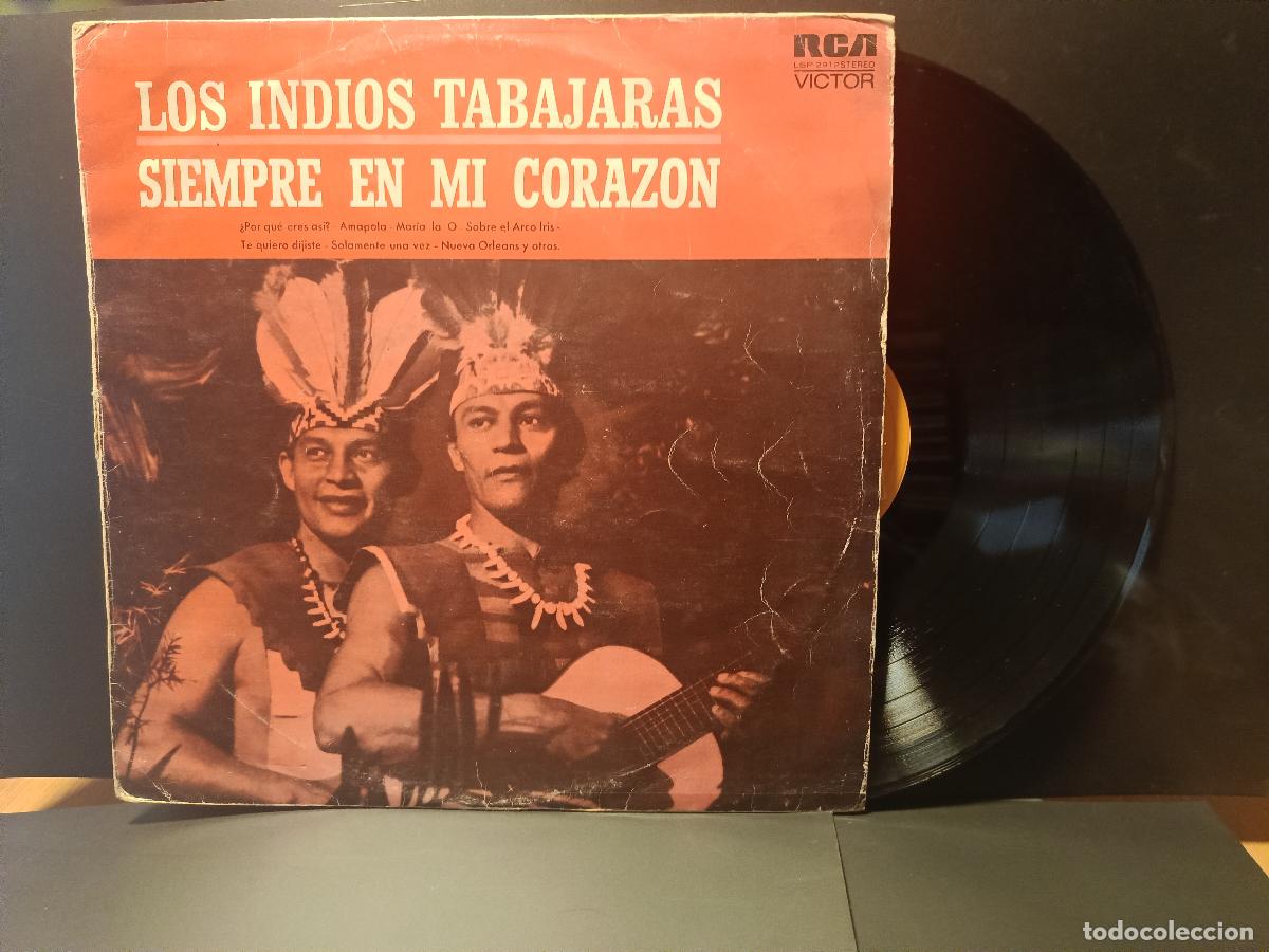 Discos de vinilo: LOS INDIOS TABAJARAS SIEMPRE EN MI CORAZON RCA LP 1966 PEPETO