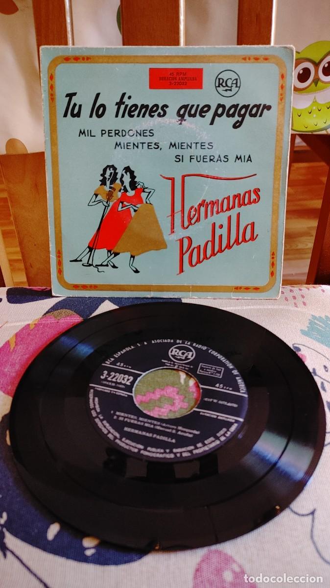 Discos de vinilo: HERMANAS PADILLA-EP TU LO TIENES QUE PAGAR +3