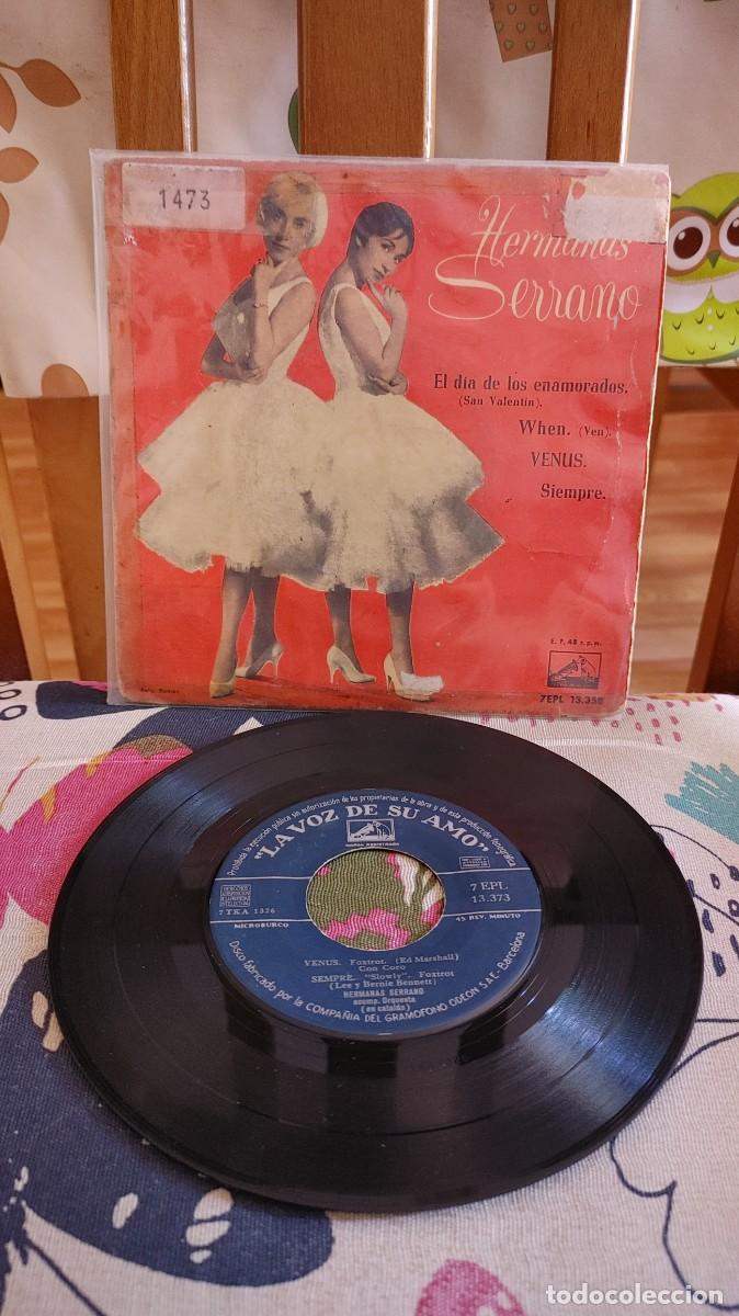 Discos de vinilo: HERMANAS SERRANO-EP EL DIA DE LOS ENAMORADOS +3