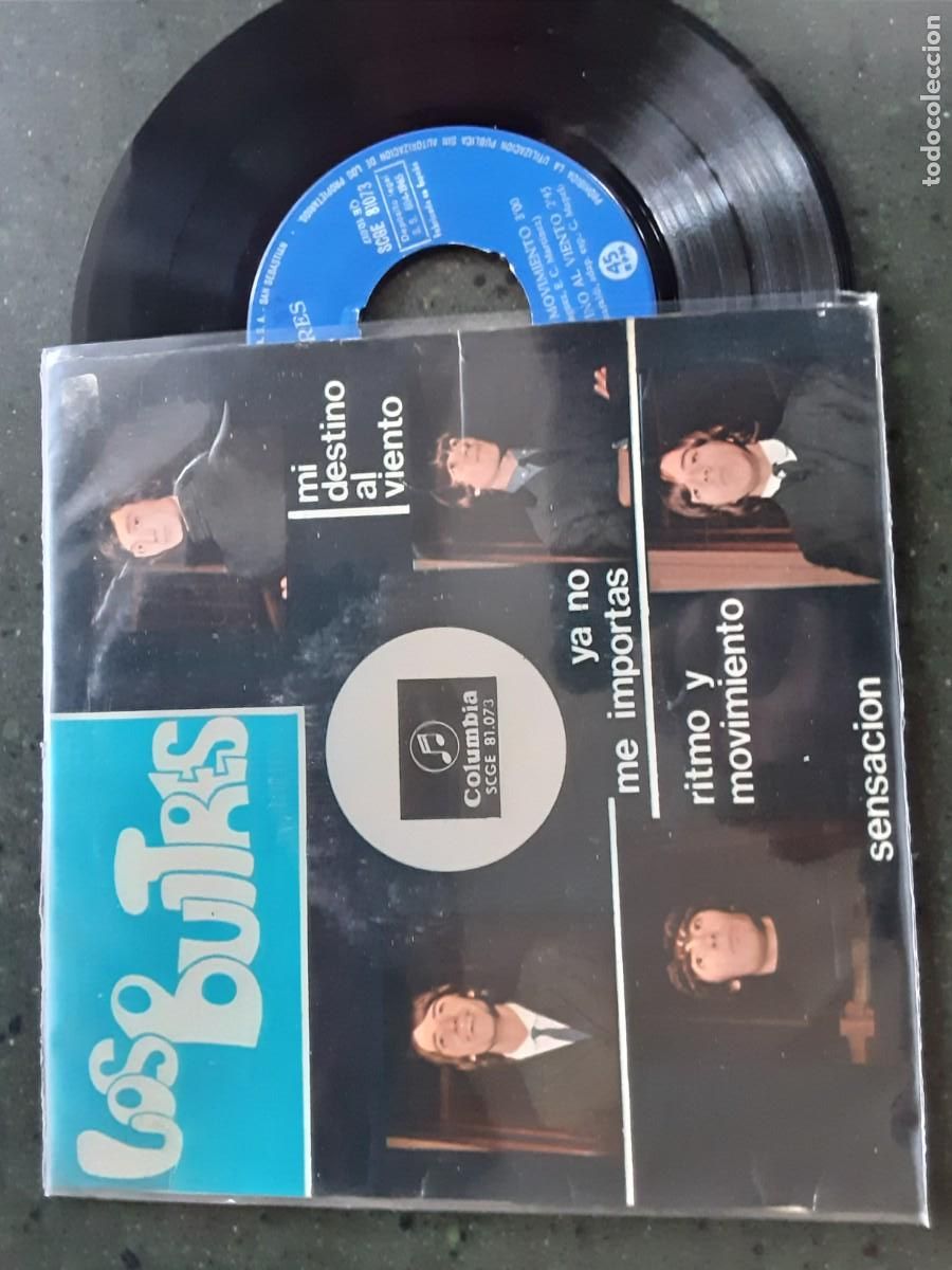Discos de vinilo: LOS BUITRES. Sensaci&oacute;n. Ya no me importas. Ritmo y movimiento. mi destino al viento