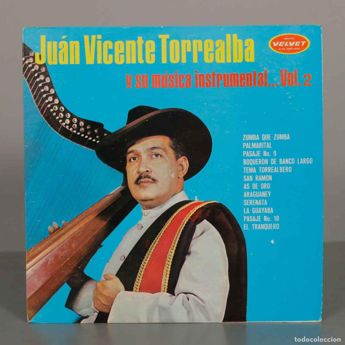 Discos de vinilo: LP. Juan Vicente Torrealba - Y su m&uacute;sica instrumental... Vol