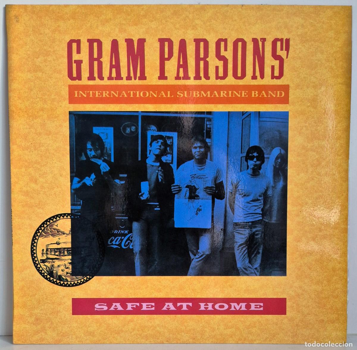 Discos de vinilo: Gram Parsons' International Submarine Band - Safe at home. Lp vinilo