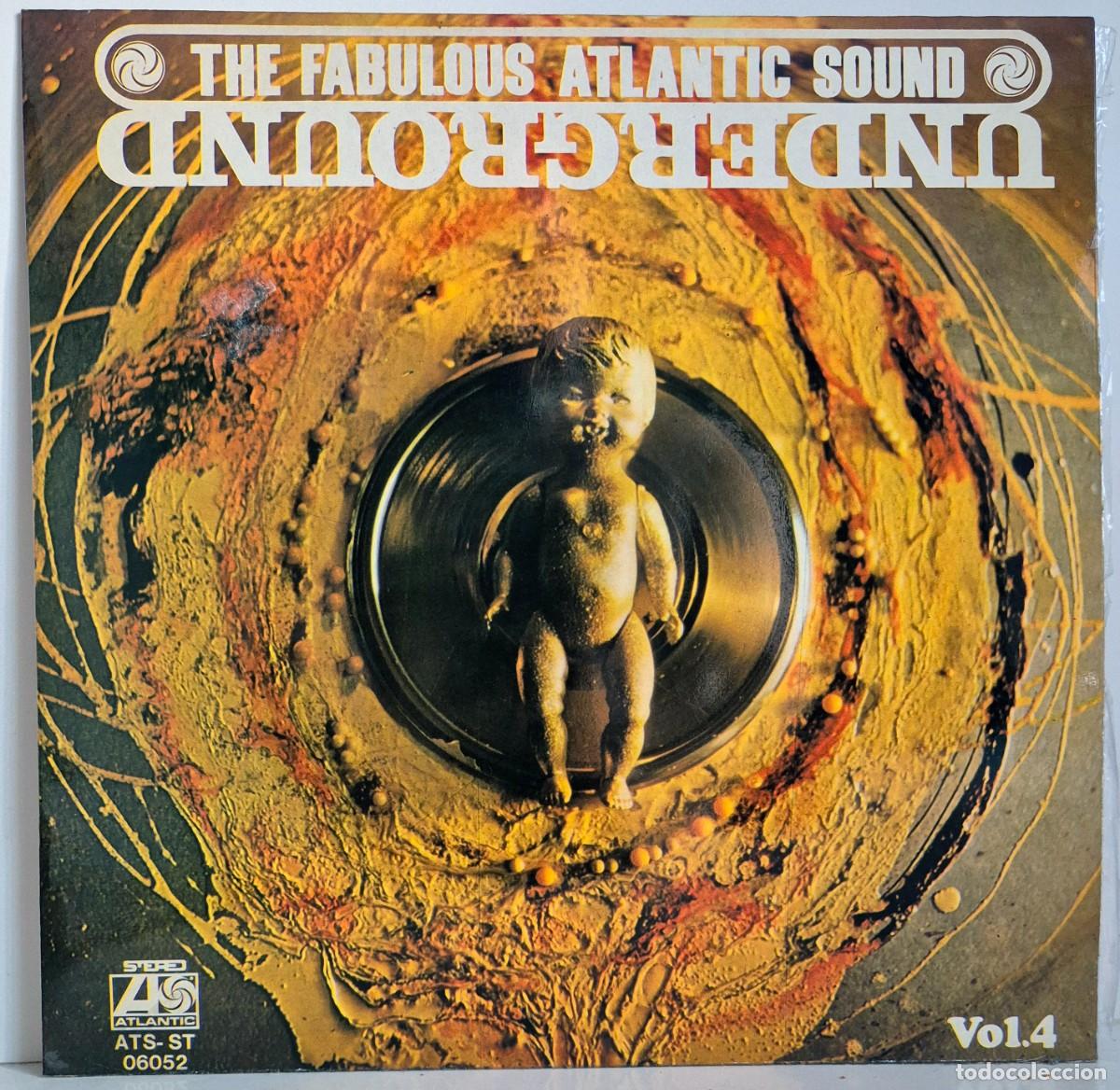 Discos de vinilo: The Fabulous Atlantic Sound Underground vol. 4. Vinilo LP. Con Iron Butterfly, Vanilla Fudge, Nazz