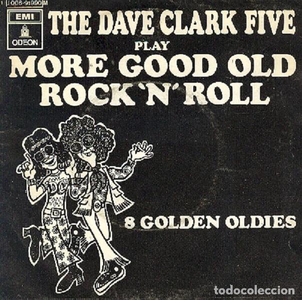 Discos de vinilo: The Dave Clark Five &ndash; More Good old Rock&rsquo;n&rsquo;Roll &ndash; ODEON 91.990 &ndash; 1970