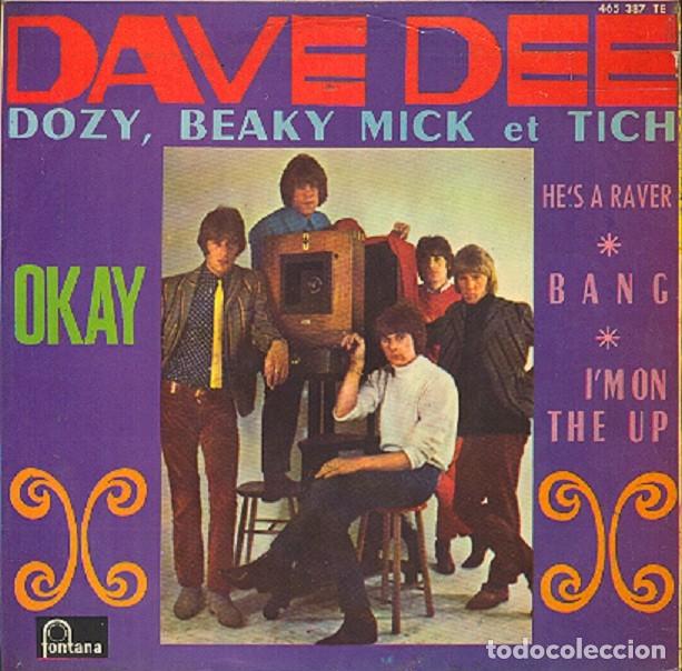 Discos de vinilo: Dave Dee, Dozy, Beaky Mick & Tich &ndash; Okay; Bang; He&rsquo;s a raver + 1 &ndash; FONTANA 465 387 &ndash; 1967
