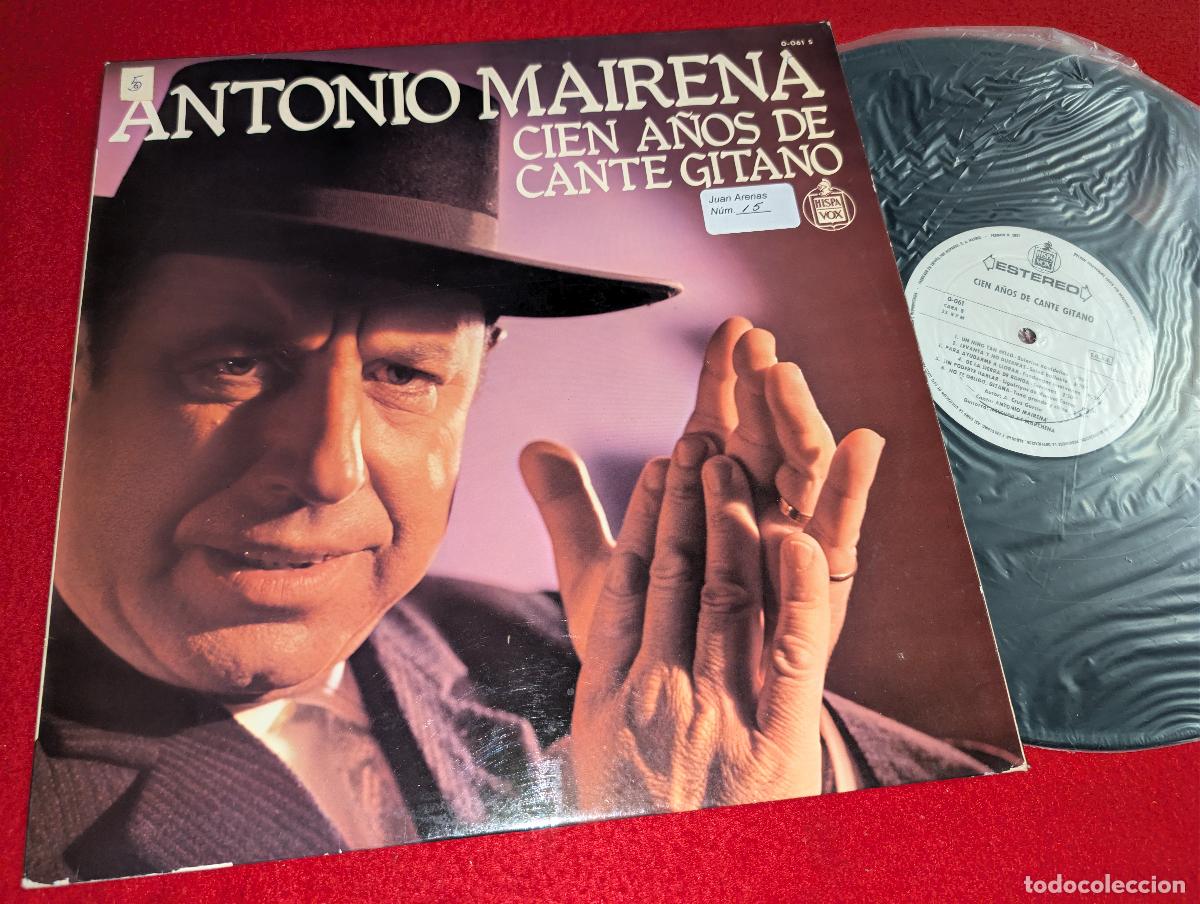 Discos de vinilo: ANTONIO MAIRENA & MELCHOR DE MARCHENA Cien a&ntilde;os de cante Gitano LP 1977 Hispavox EX