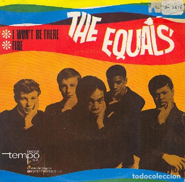 Discos de vinilo: The Equals &ndash; I won&rsquo;t be there; Fire &ndash; TEMPO TP-014 &ndash; 1967