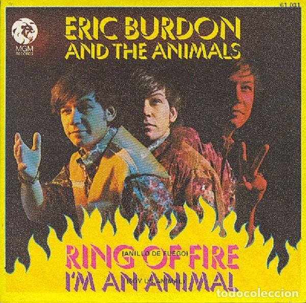 Discos de vinilo: Eric Burdon and The Animals &ndash; Ring of fire; I&rsquo;m an animal &ndash; MGM 61 031 &ndash; 1969