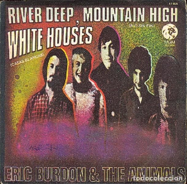 Discos de vinilo: Eric Burdon and The Animals &ndash; River Deep, mountain high; White houses &ndash; MGM 61 026 &ndash; 1969