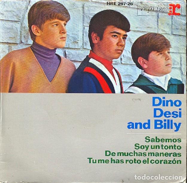 Discos de vinilo: Dino, Desi and Billy &ndash; Sabemos; Soy un tonto; De muchas maneras + 1 &ndash; REPRISE 297-26 &ndash; 1965