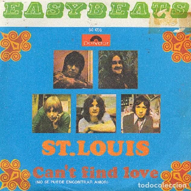 Discos de vinilo: The Easybeats &ndash; St. Louis; Can&rsquo;t find love &ndash; POLYDOR 60 056 &ndash; 1969