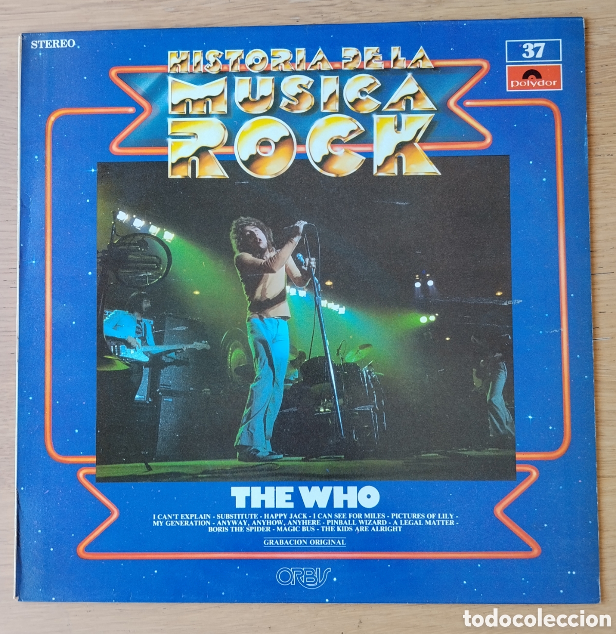 Discos de vinilo: THE WHO: &rdquo;THE WHO&rdquo; HISTORIA DE LA MUSICA ROCK 37- LP VINILO 1982