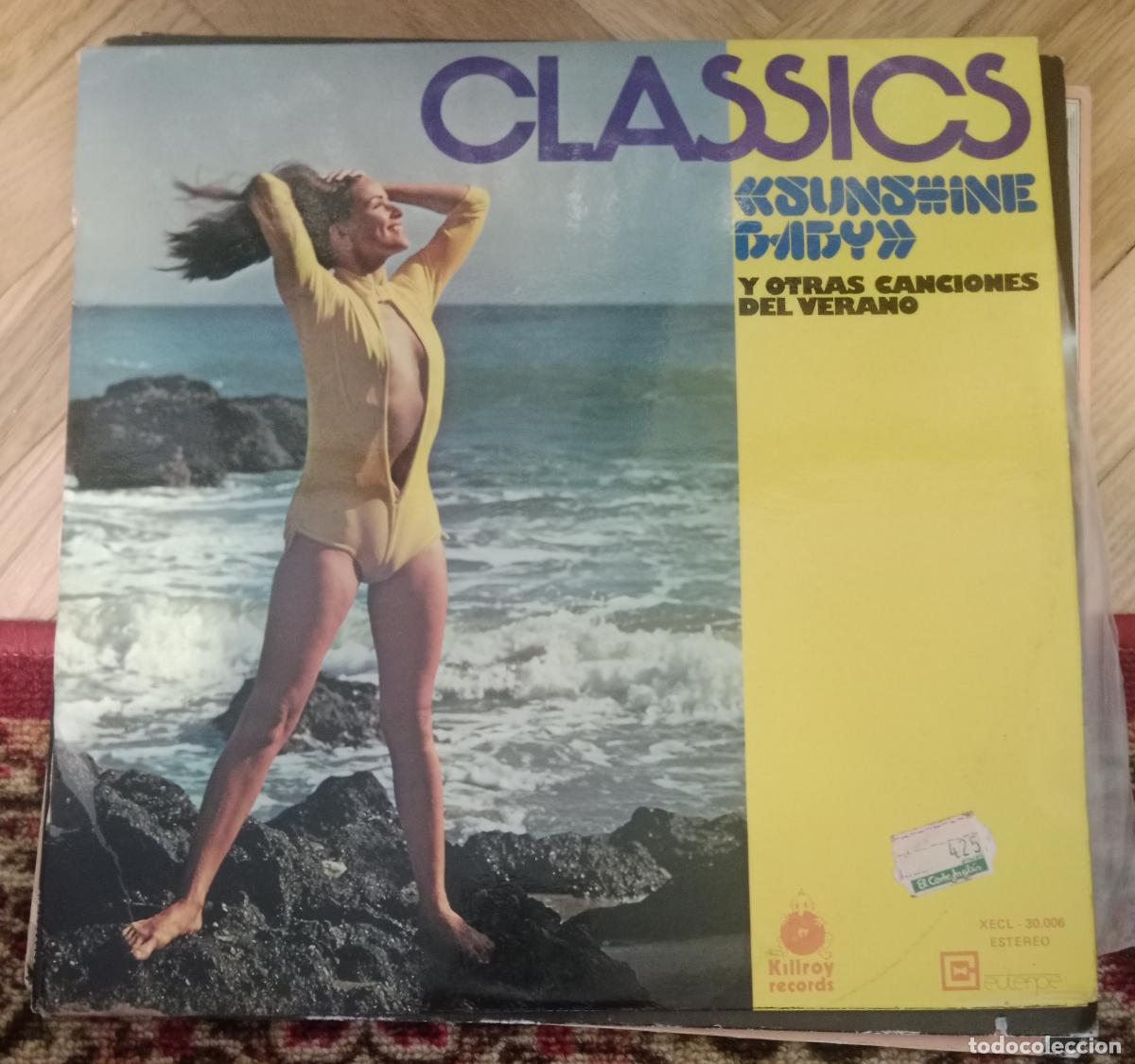 Discos de vinilo: The Classics &ndash; Sunshine Baby Y Otras Canciones Del Verano Lp Espa&ntilde;a 1976