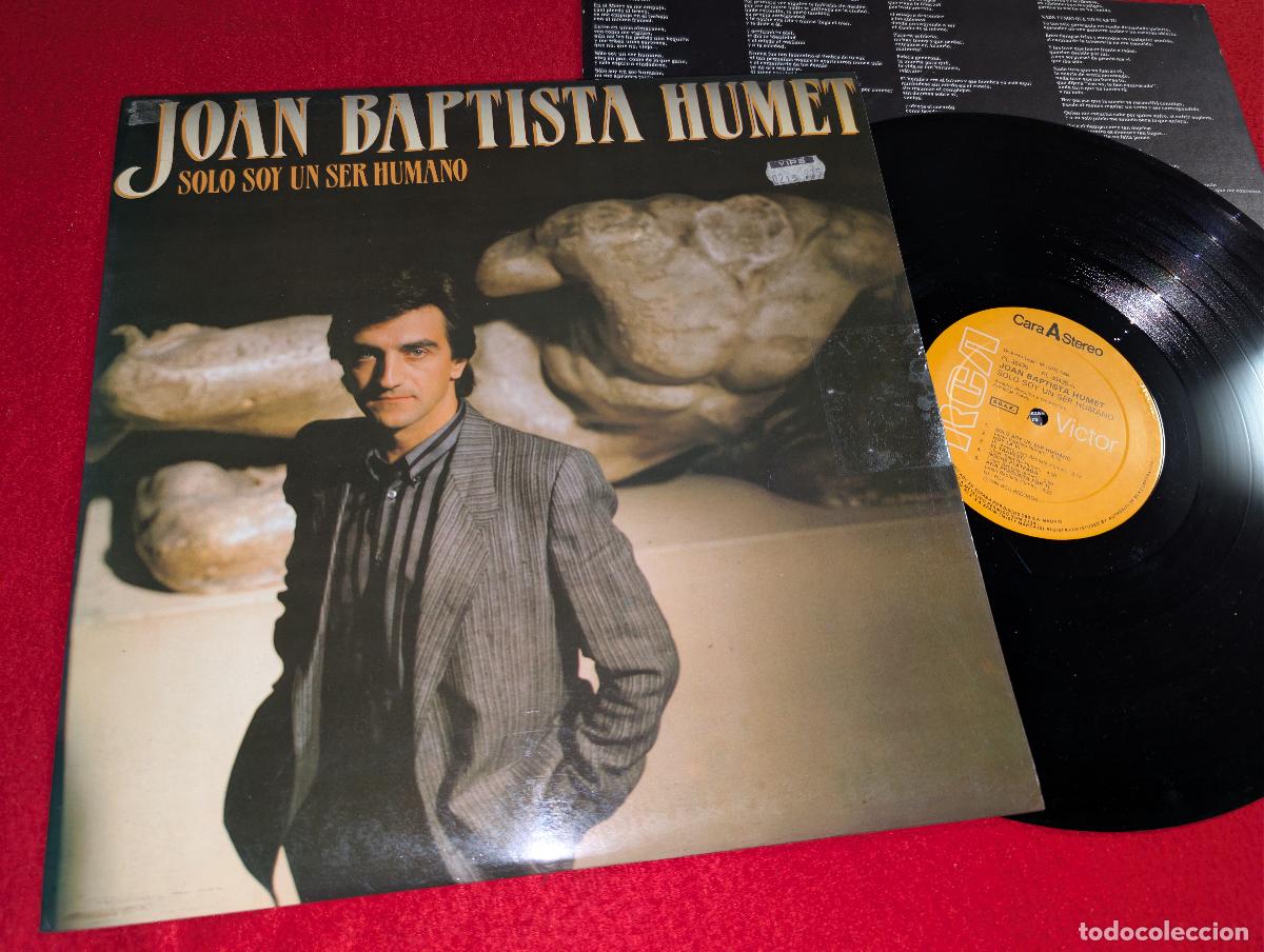 Discos de vinilo: JOAN BAPTISTA HUMET Solo soy un ser humano LP 1984 RCA Victor