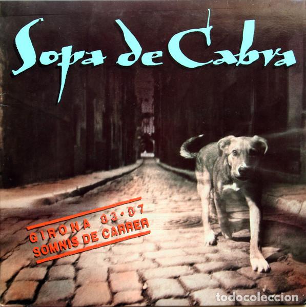 Vinyl-Schallplatten: Sopa De Cabra, Girona 83.87 - Somnis De Carrer - LP