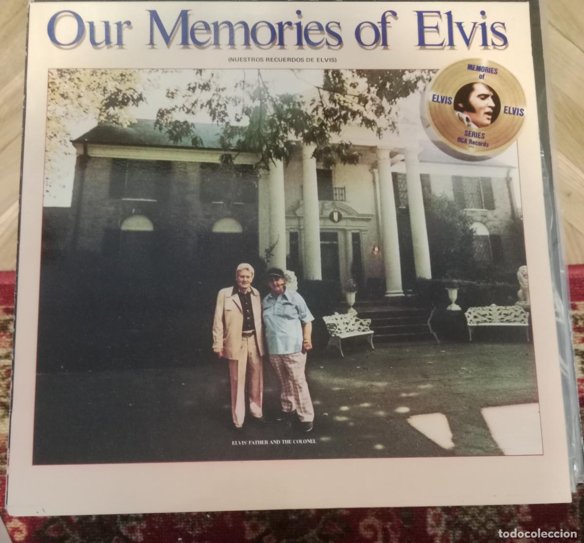 Dischi in vinile: Elvis Presley &ndash; Our Memories Of Elvis = Nuestros Recuerdos De Elvis Lp Espa&ntilde;a 1979