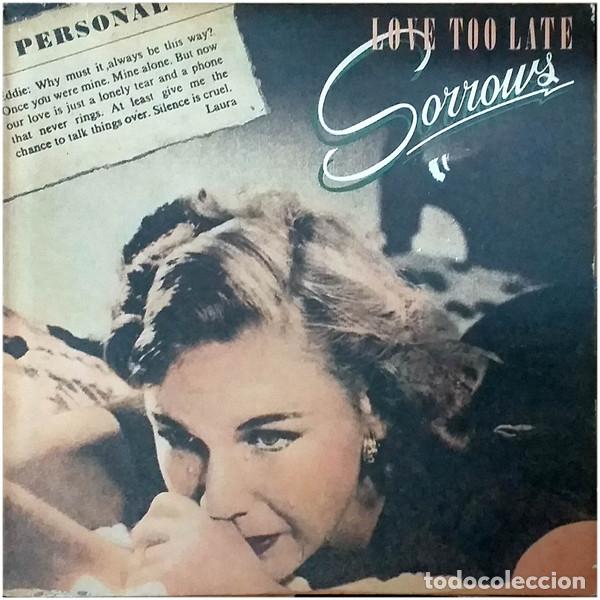 Vinyl records: Sorrows, Love Too Late - LP