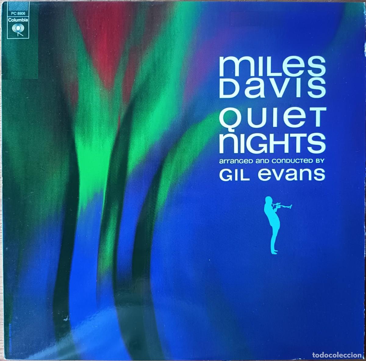 Discos de vinilo: MILES DAVIS & GIL EVANS : QUIET NIGHTS [COLUMBIA - USA 198?] LP