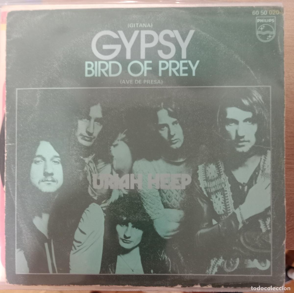 Discos de vinilo: Uriah Heep &ndash; Gypsy = Gitana / Bird Of Prey = Ave De Presa Single Espa&ntilde;a 1971