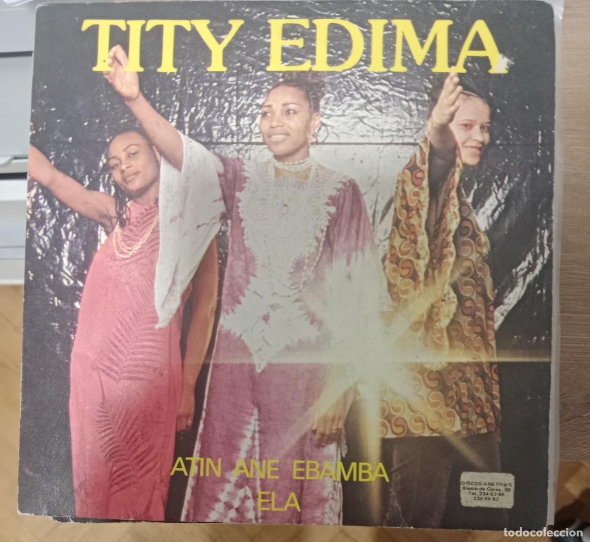 Discos de vinilo: Tity Edima &ndash; Atin Ane Ebamba / Ela single Francia 1979