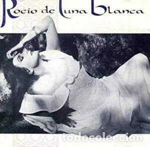 Discos de vinilo: Roc&iacute;o de Luna Blanca- 0077779463015