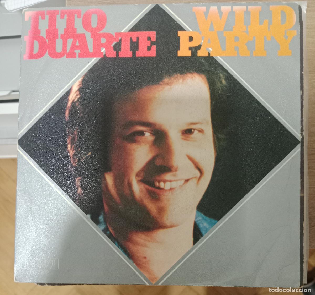Discos de vinilo: Tito Duarte &ndash; Wild Party single 1980 Espa&ntilde;a promocional