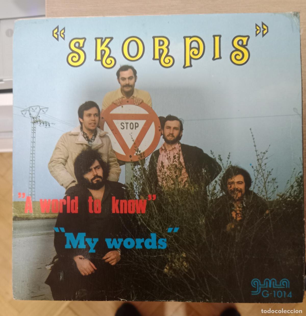 Discos de vinilo: Skorpis &ndash; A World To Know / My Words single Espa&ntilde;a 1973