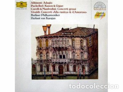 Discos de vinilo: Albinoni: Adagio / Pachelbel: Kanon / Corelli & Manfredini: Concerti grossi /...- 0028941904614