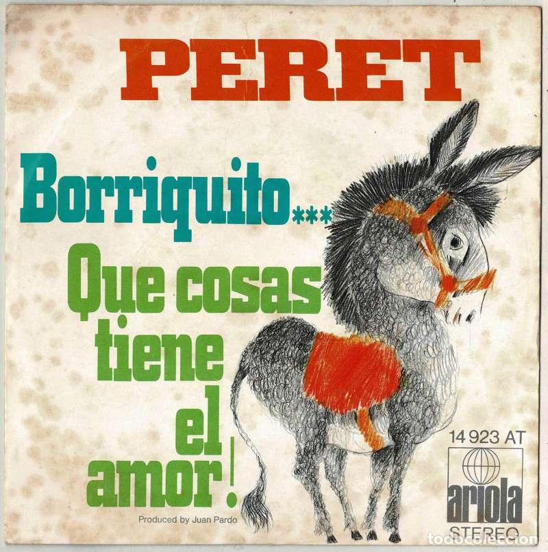Discos de vinilo: Borriquito. Que cosas tiene el amor. Single - Peret