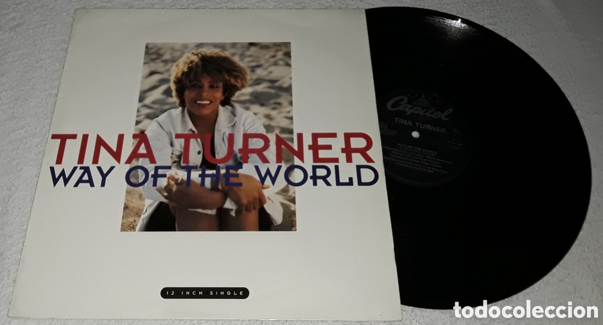 Discos de vinilo: MAXI- TINA TURNER - WAY OF THE WORLD / I DON'T WANNA LOSE YOU / FOREIGN AFFAIR-1&deg; EDICI&Oacute;N MADE IN UK
