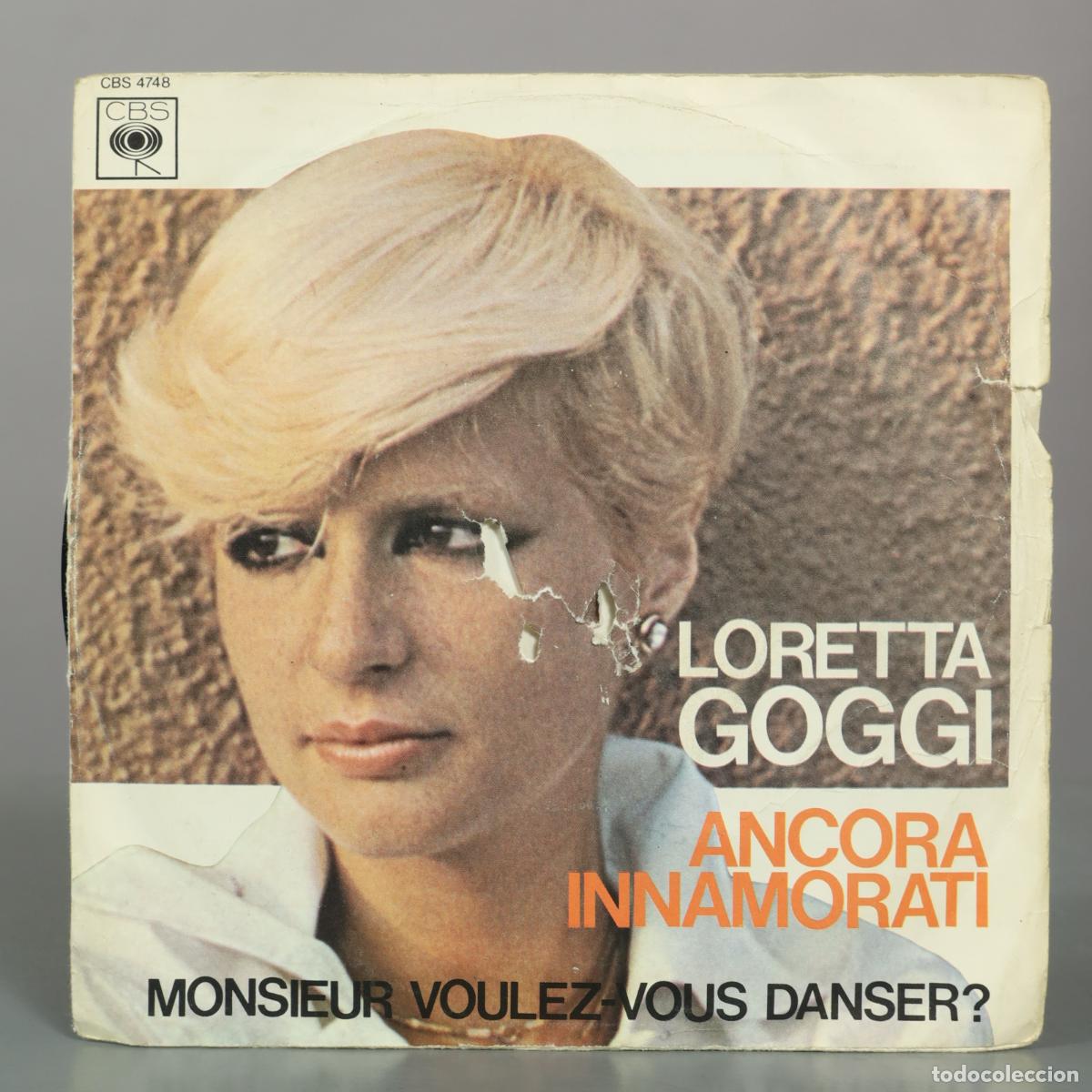 Discos de vinilo: SINGLE. Ancora Innamorati - Loretta Goggi