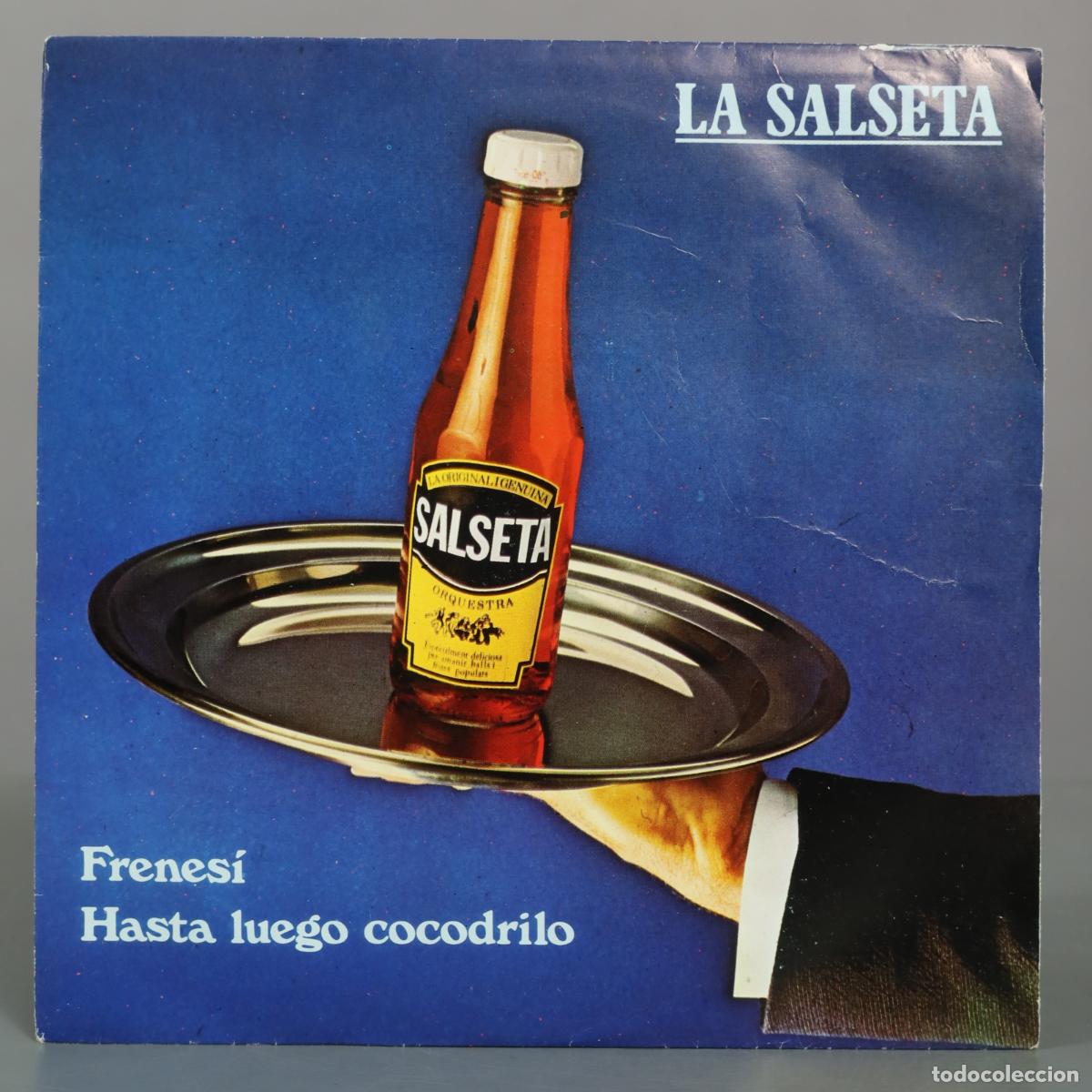 Discos de vinilo: SINGLE. Frenes&iacute; / Hasta luego cocodrilo - La Salseta del Poble Sec