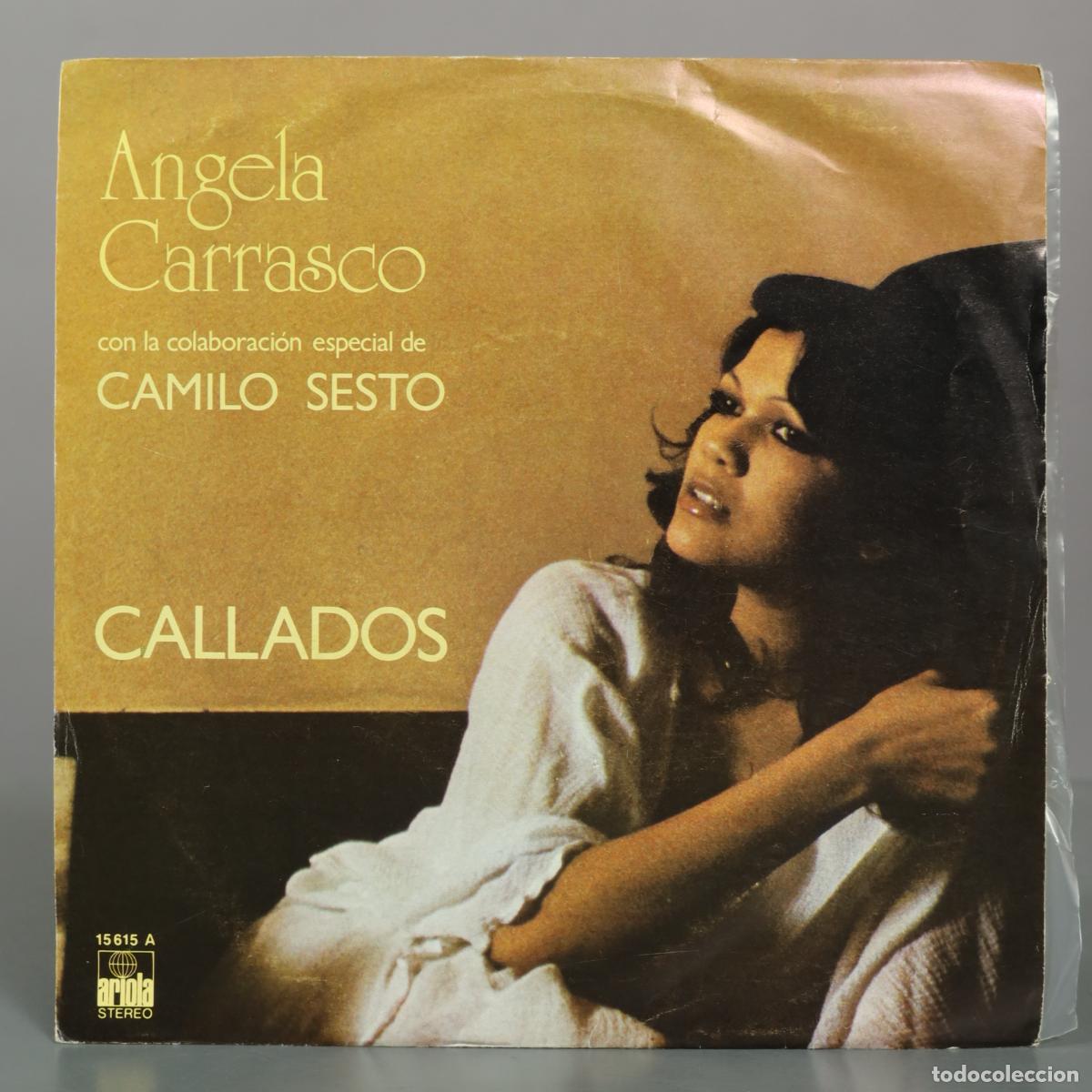 Discos de vinilo: SINGLE. Callados - &Aacute;ngela Carrasco, Camilo Sesto