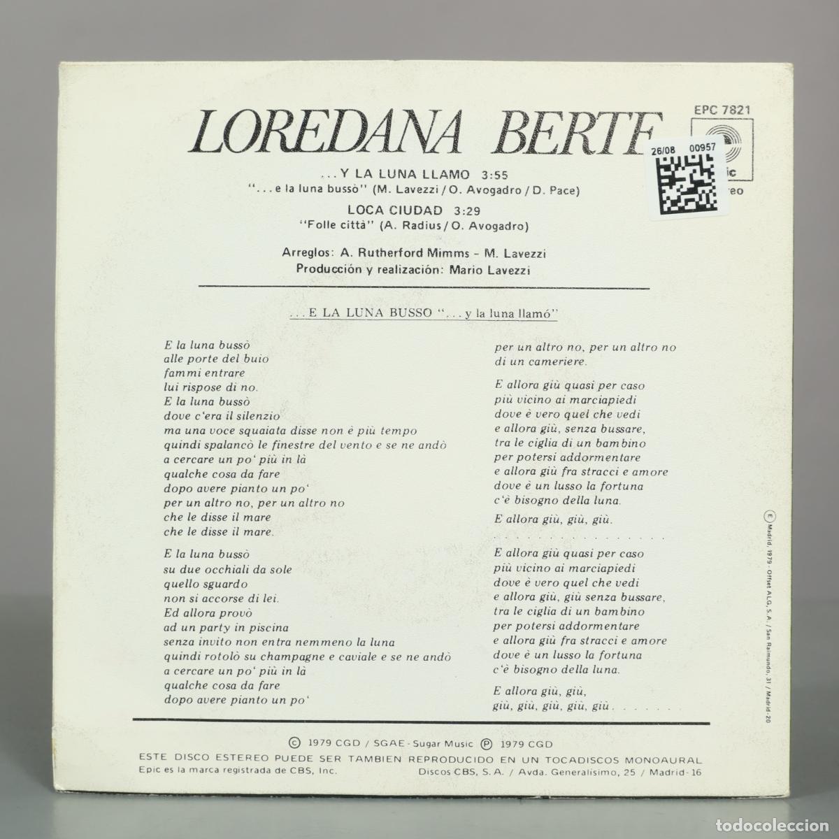 Discos de vinilo: SINGLE. Y la luna llam&oacute; - E la luna buss&ograve; - Loredana Bert&egrave; - Foto 2