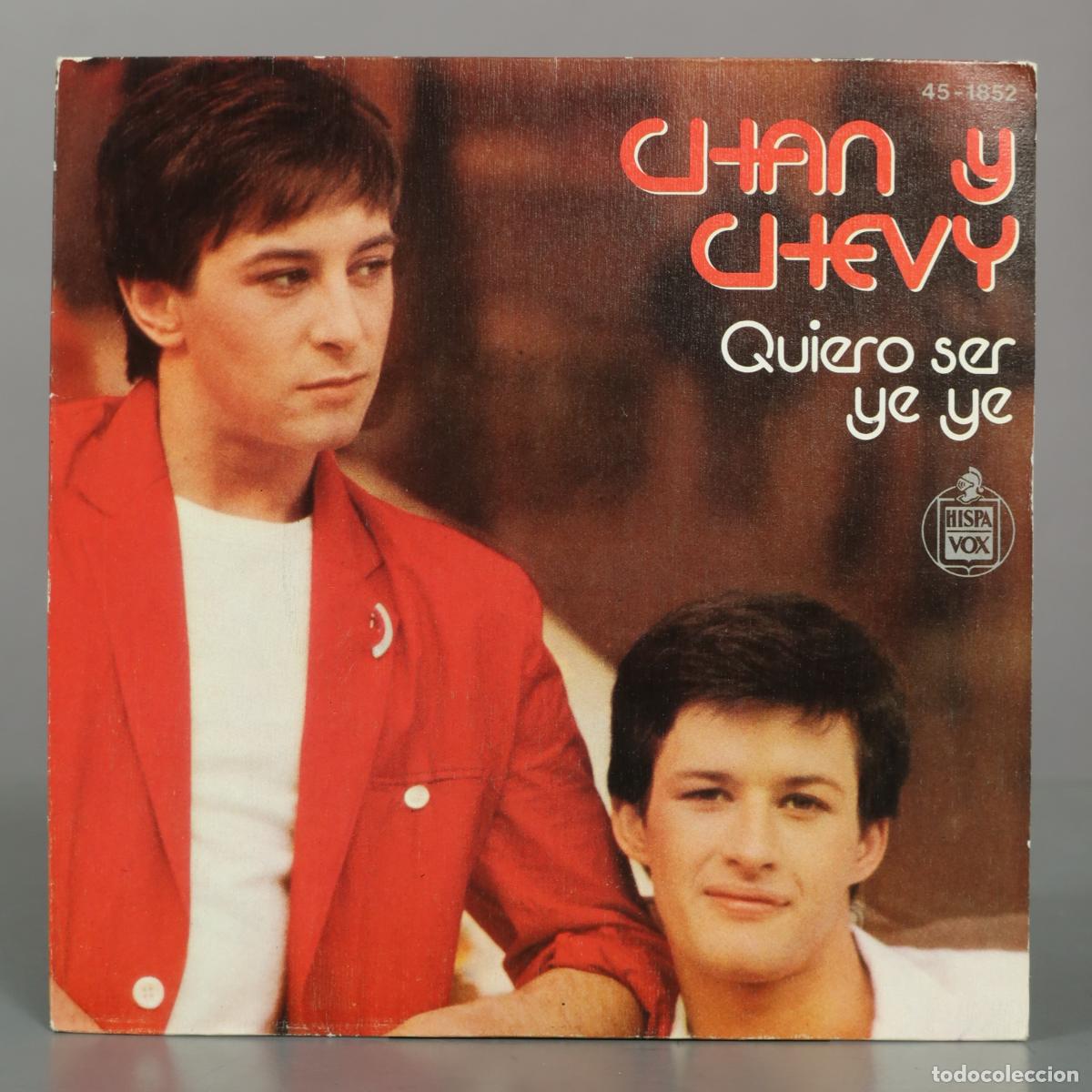 Discos de vinilo: SINGLE. Quiero ser ye ye - Chan y Chevy - Foto 1