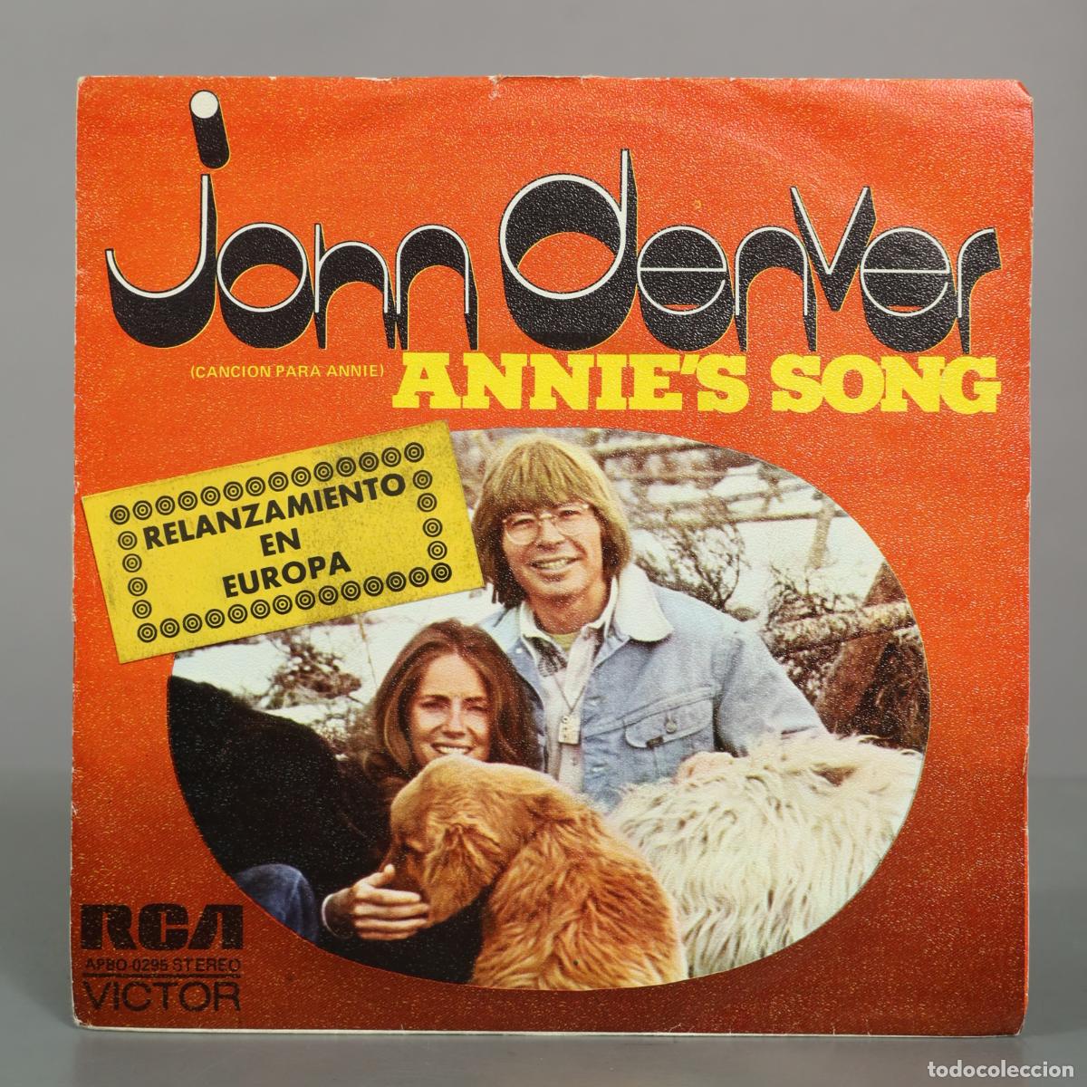 Discos de vinilo: SINGLE. Annie's Song - Cancion Para Annie - Cool An' Green An' Shady - John Denver